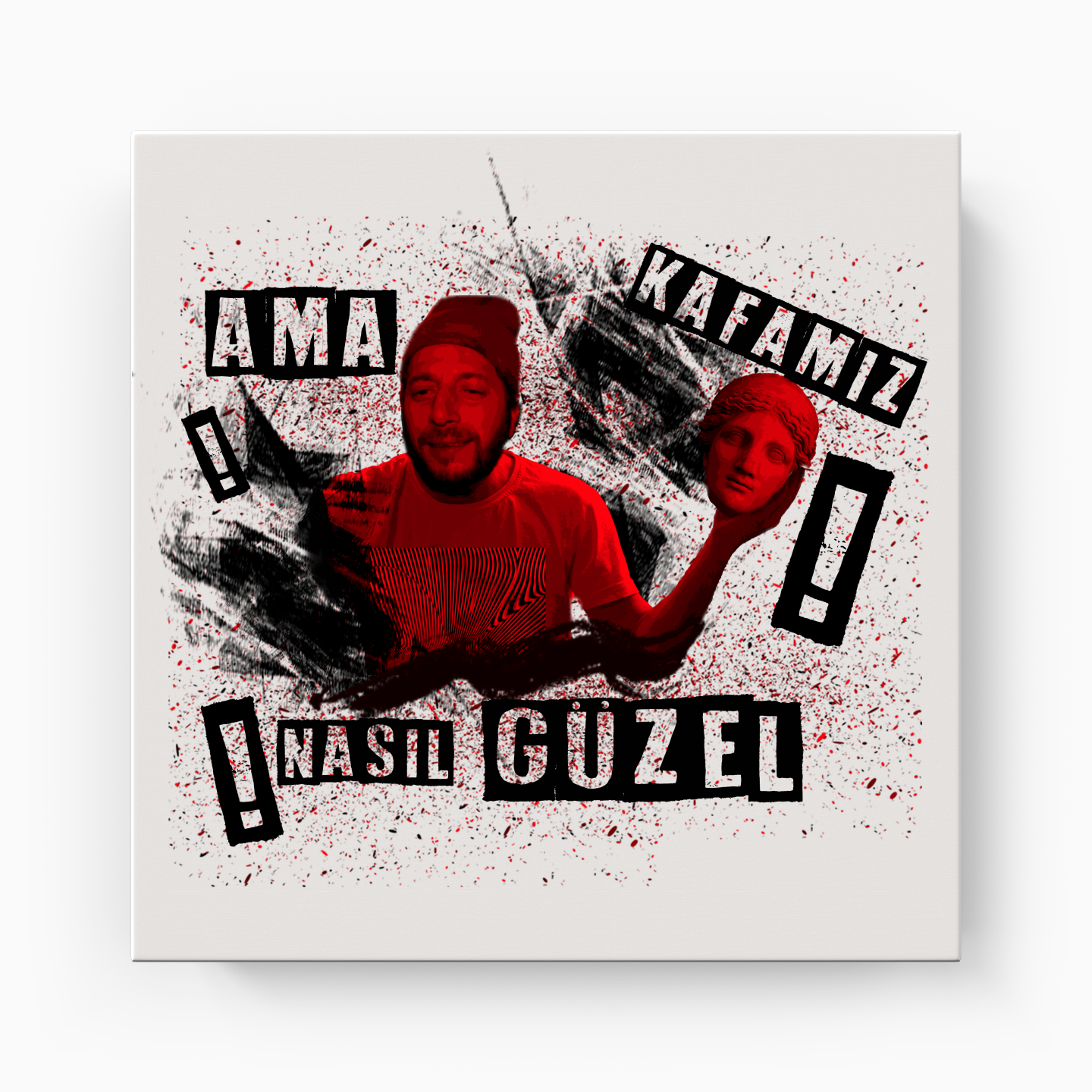 Kafamız nasıl güzel - Kanvas Tablo