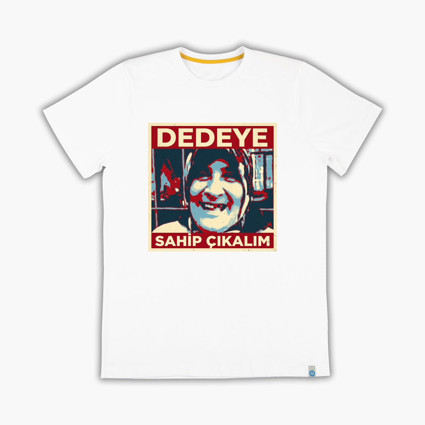 Dedeye sahip çıkalım - Tişört