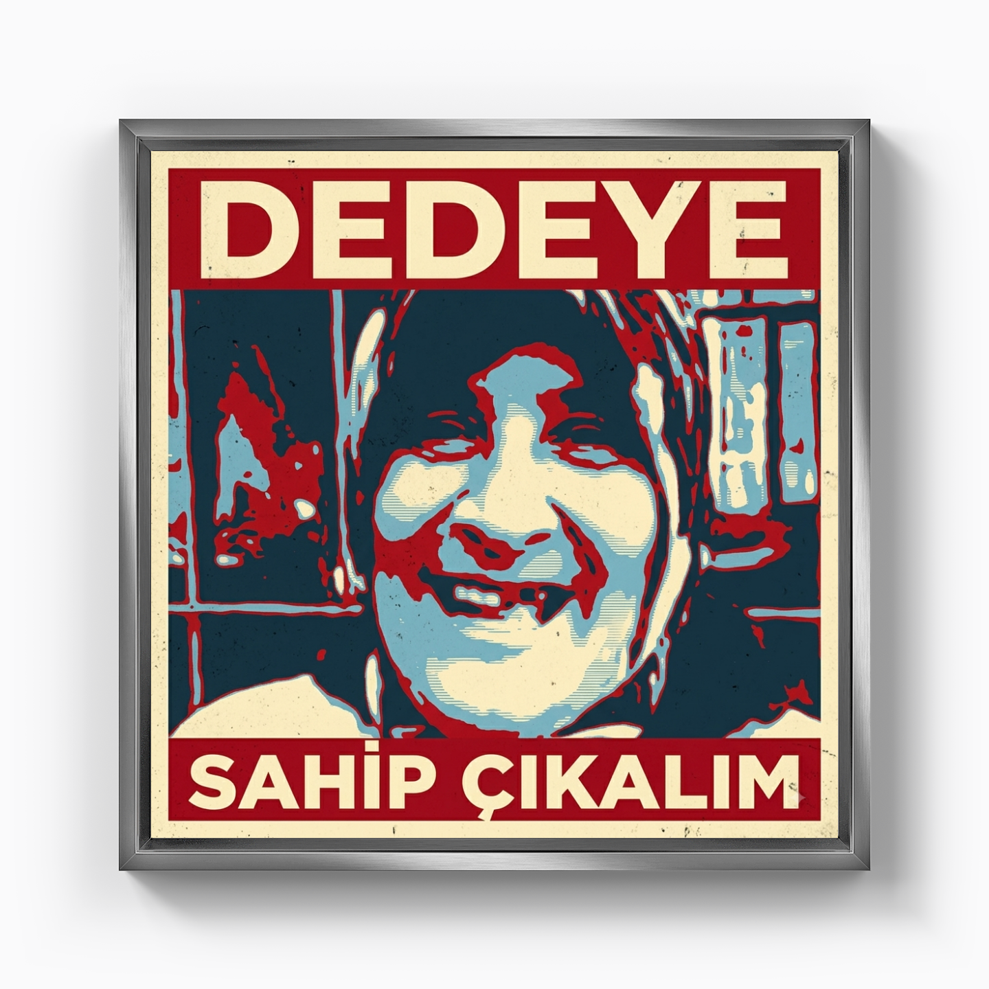 Dedeye sahip çıkalım - Kanvas Tablo