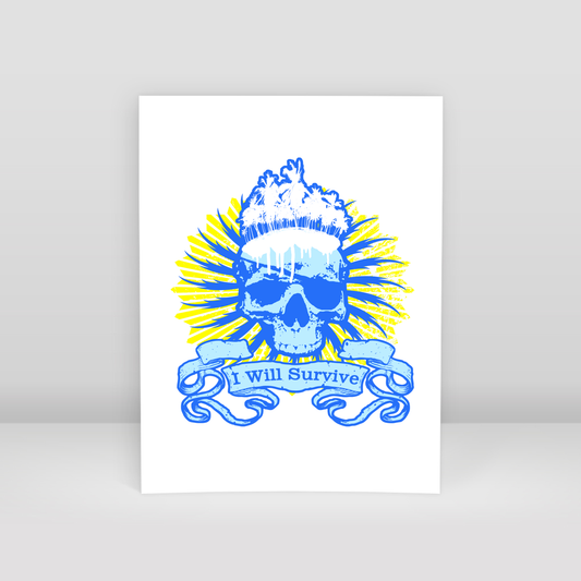 Skull I will survive - Art Print