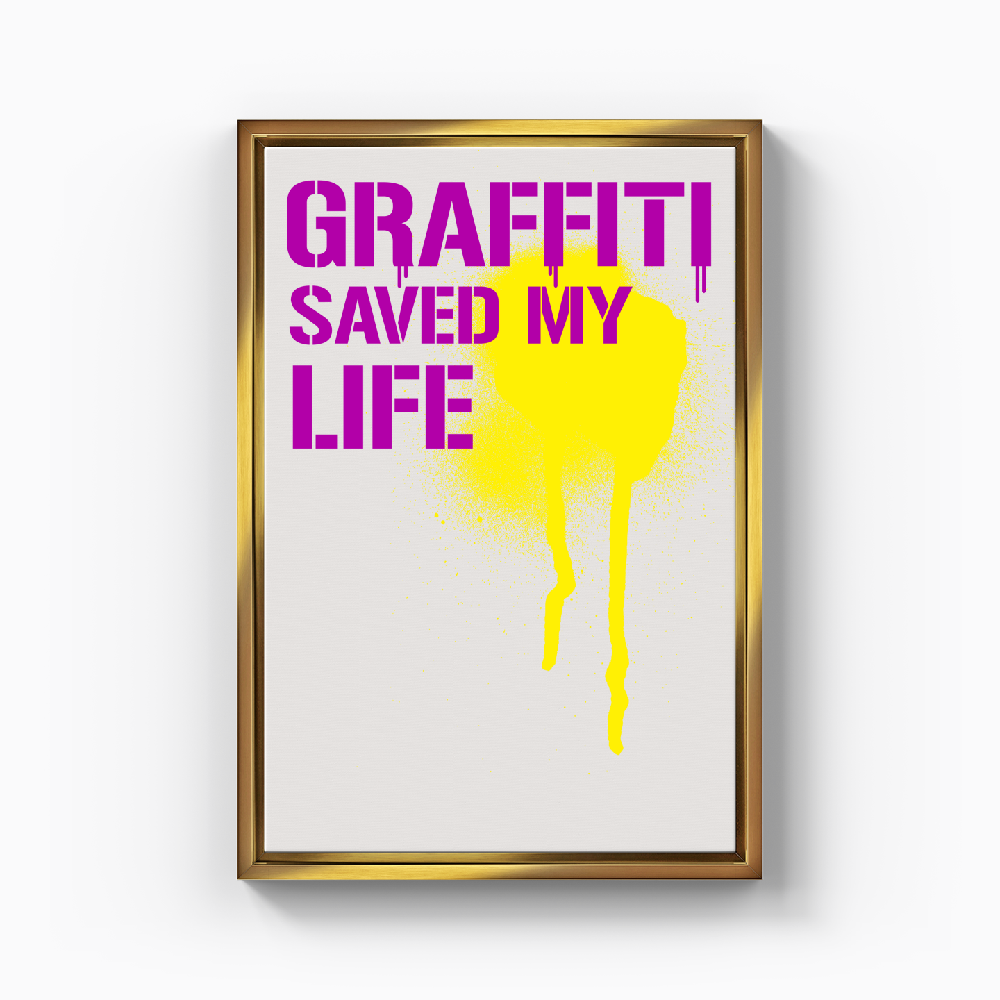 Graffiti saved my life - Kanvas Tablo