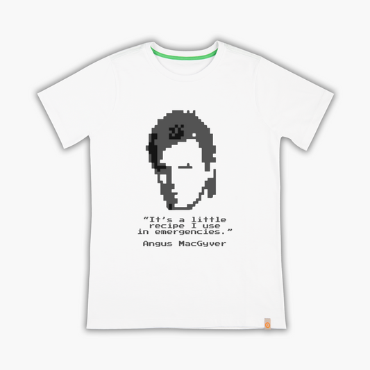 MacGyver says - T-Shirt