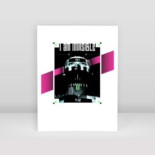 Invisible - Art Print