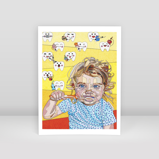 first tooth comes out, care begins - Art Print