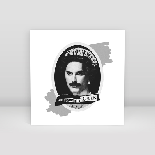 god save this queen - Art Print